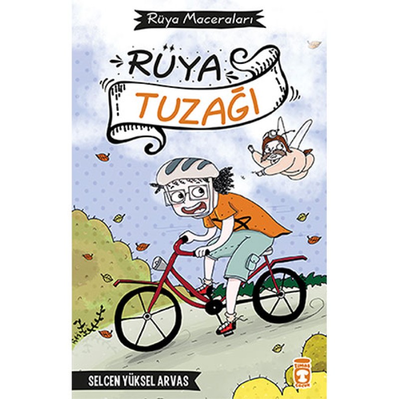 Rüya Maceraları - Rüya Tuzağı (Ciltli) Rüya Maceraları - Rüya Tuzağı (Ciltli)