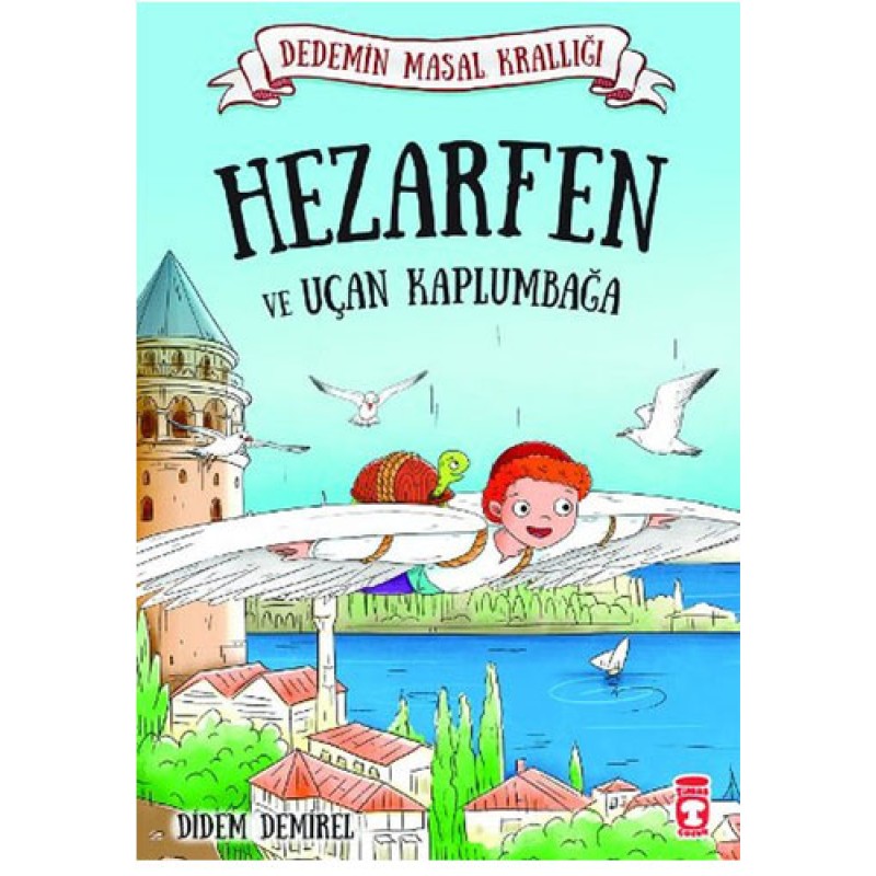 Hezarfen ve Uçan Kaplumbağa Hezarfen ve Uçan Kaplumbağa