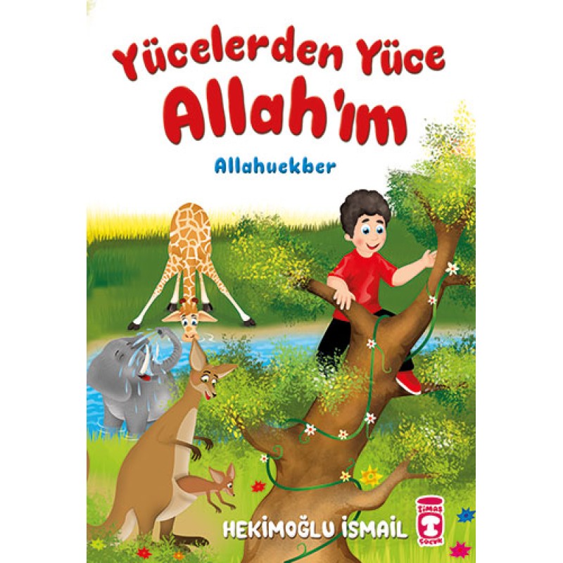 Yücelerden Yüce Allah'ım