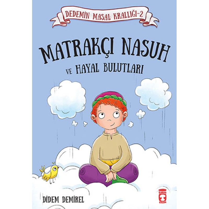 Dedemin Masal Krallığı 2 - Matrakçı Nasuh ve Hayal Bulutları Dedemin Masal Krallığı 2 - Matrakçı Nasuh ve Hayal Bulutları