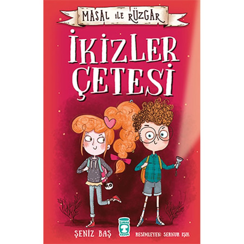 İkizler Çetesi - Masal İle Rüzgar İkizler Çetesi - Masal İle Rüzgar