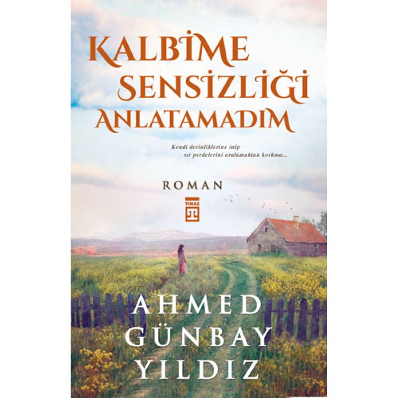 Kalbime Sensizliği Anlatamadım Kalbime Sensizliği Anlatamadım