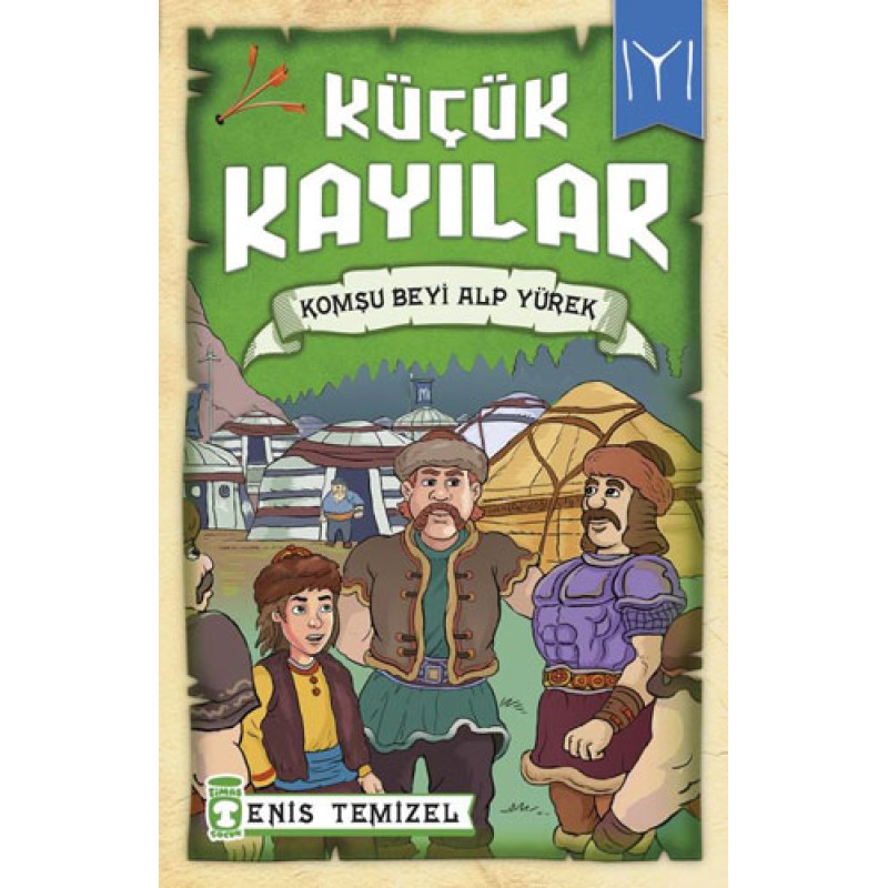 Küçük Kayılar - Komşu Beyi Alp Yürek