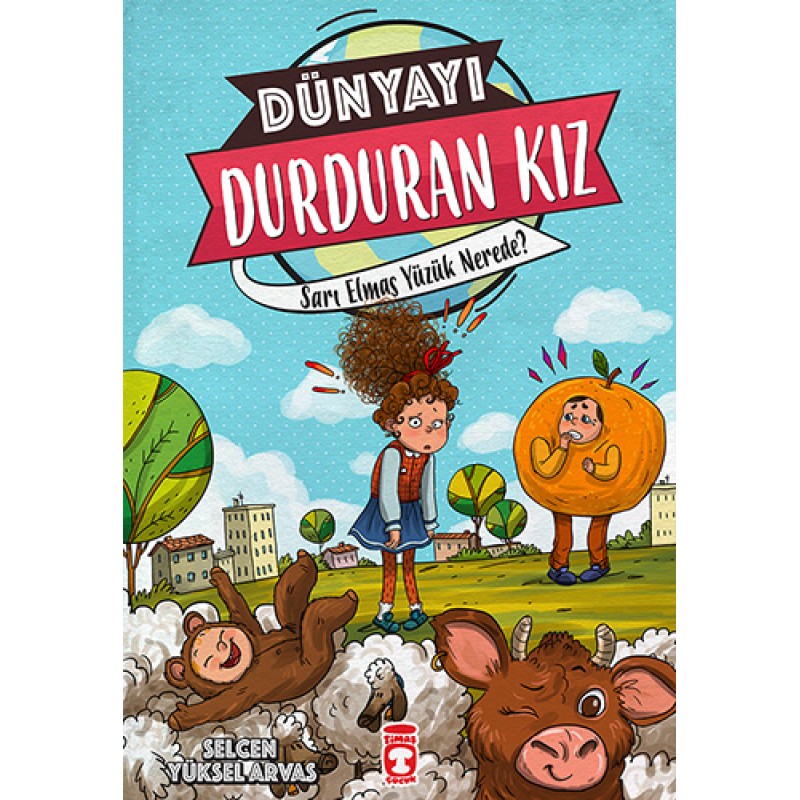 Dünyayı Durduran Kız - Sarı Elmas Yüzük Nerede? Dünyayı Durduran Kız - Sarı Elmas Yüzük Nerede?