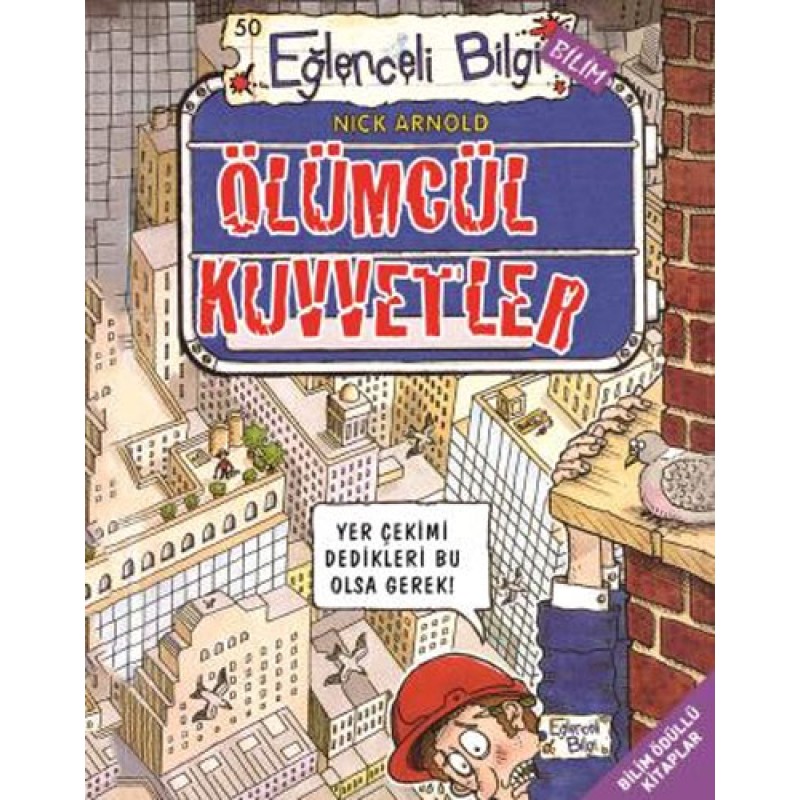 Ölümcül Kuvvetler Ölümcül Kuvvetler