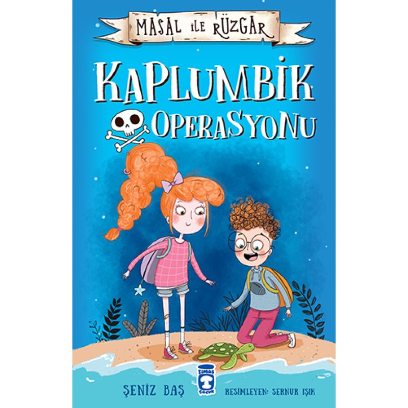 Kaplumbik Operasyonu - Masal ile Rüzgar