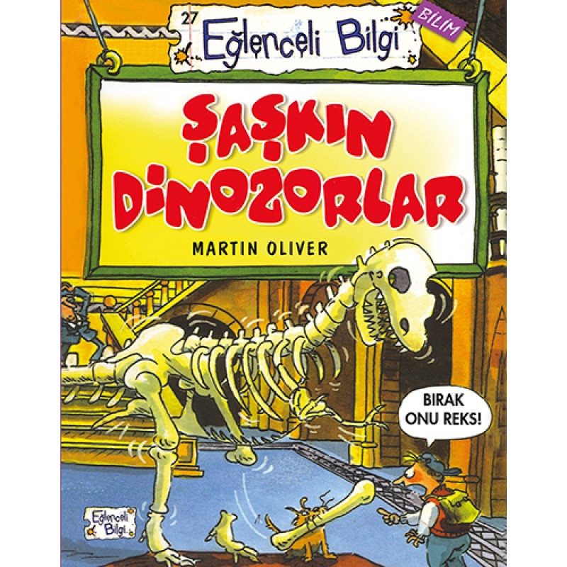 Şaşkın Dinozorlar Şaşkın Dinozorlar