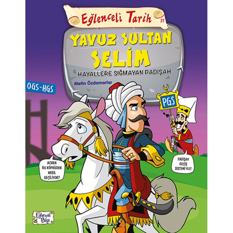 Yavuz Sultan Selim - Hayallere Sığmayan Padişah