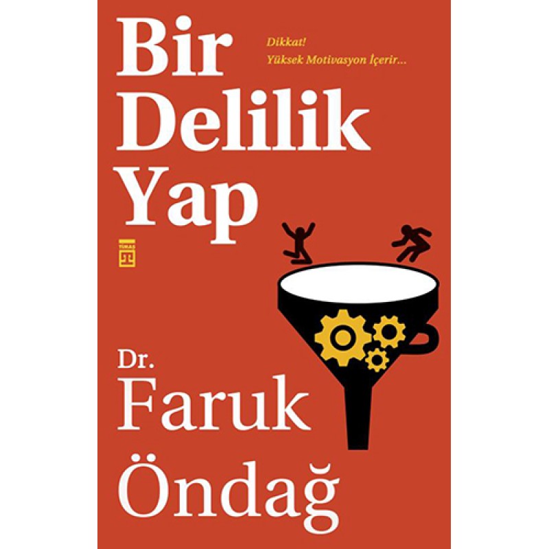 Bir Delilik Yap Bir Delilik Yap