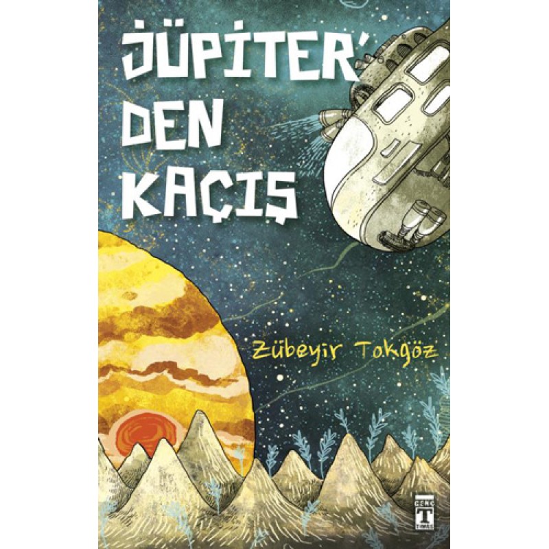 Jüpiter’den Kaçış Jüpiter’den Kaçış