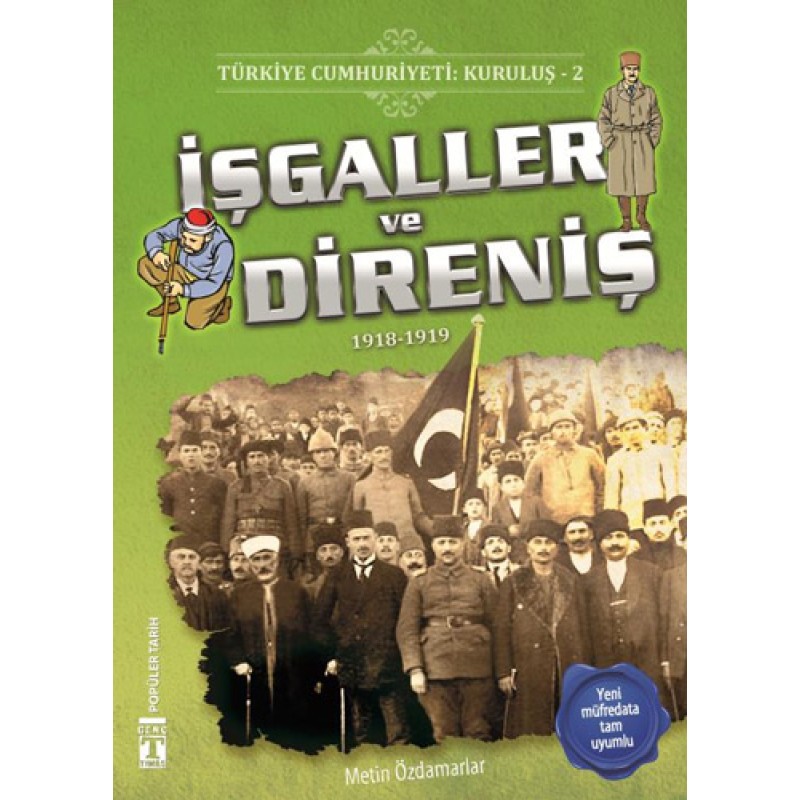 Türkiye Cumhuriyeti Kuruluş 2 - İşgaller ve Direniş Türkiye Cumhuriyeti Kuruluş 2 - İşgaller ve Direniş