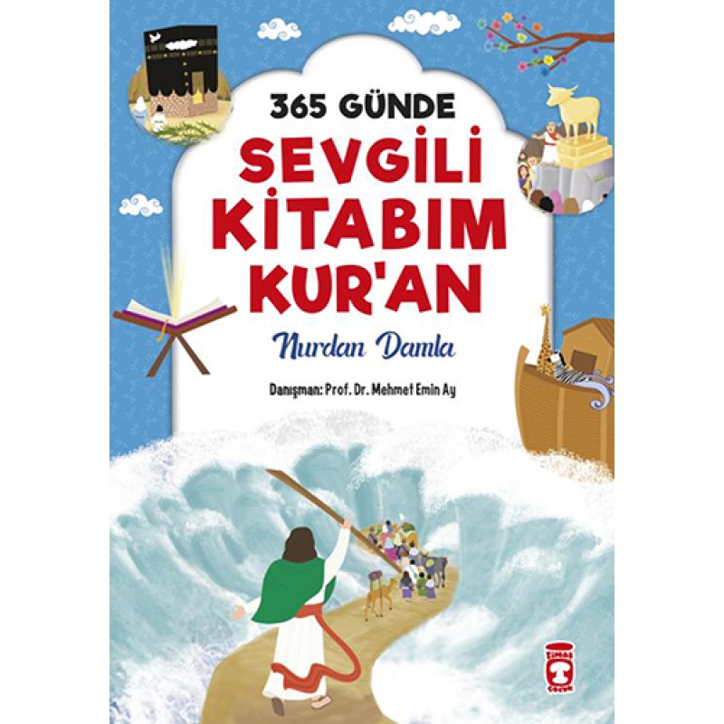 365 Günde Sevgili Kitabım Kur’an