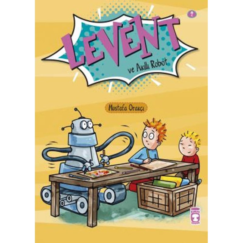 Levent İlk Okuma Kitaplarım 1 - Levent ve Akıllı Robot Levent İlk Okuma Kitaplarım 1 - Levent ve Akıllı Robot