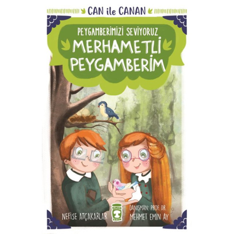 Can İle Canan Peygamberimizi Seviyoruz - Merhametli Peygamberim Can İle Canan Peygamberimizi Seviyoruz - Merhametli Peygamberim