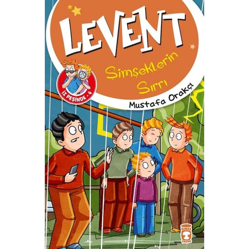 Levent İz Peşinde 4 - Şimşeklerin Sırrı