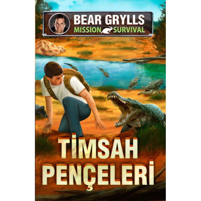 Timsah Pençeleri - Mission Survival Timsah Pençeleri - Mission Survival