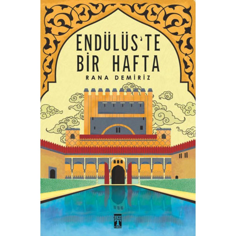 Endülüs’te Bir Hafta Endülüs’te Bir Hafta