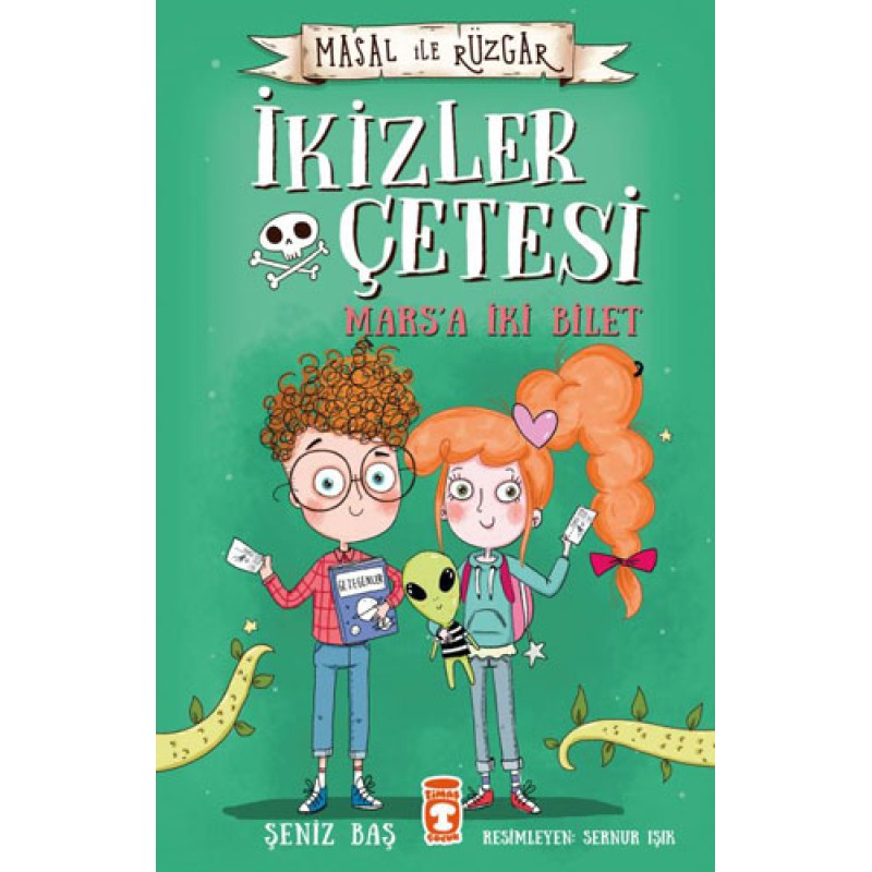 İkizler Çetesi Mars’a İki Bilet - Masal İle Rüzgar İkizler Çetesi Mars’a İki Bilet - Masal İle Rüzgar