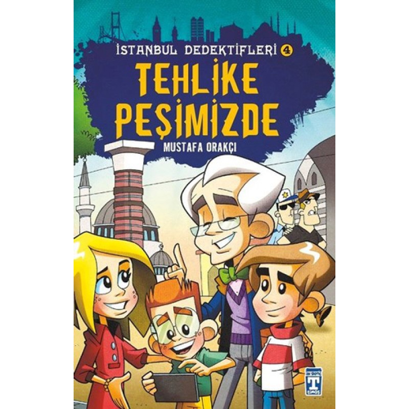 İstanbul Dedektifleri 4 - Tehlike Peşimizde