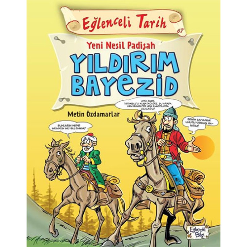 Yeni Nesil Padişah Yıldırım Bayezid Yeni Nesil Padişah Yıldırım Bayezid