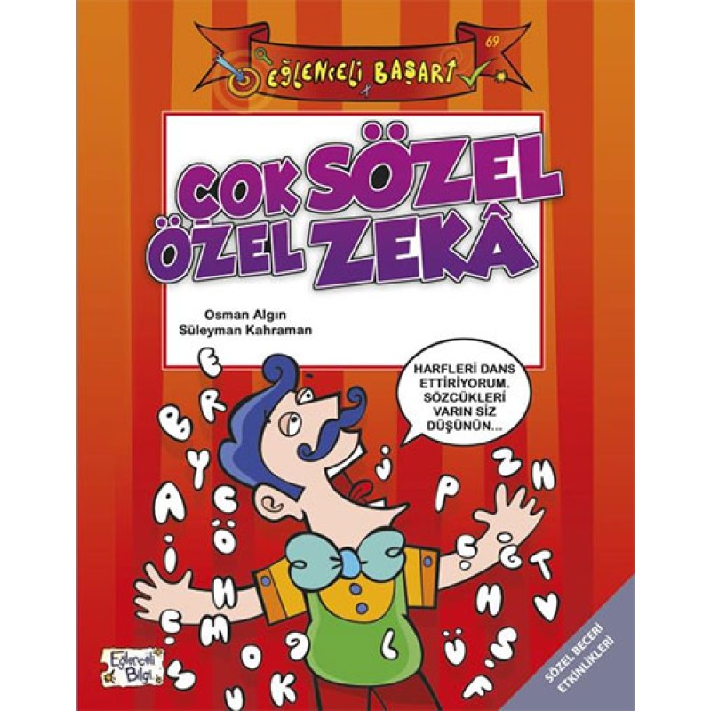 Çok Özel Sözel Zeka Çok Özel Sözel Zeka