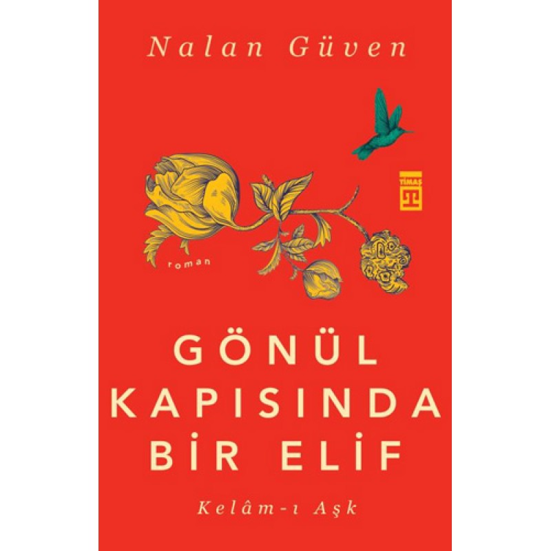 Gönül Kapısında Bir Elif Gönül Kapısında Bir Elif