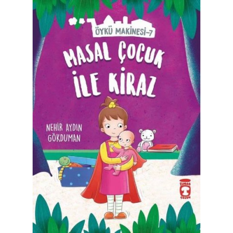 Öykü Makinesi 7 - Masal Çocuk ile Kiraz Öykü Makinesi 7 - Masal Çocuk ile Kiraz