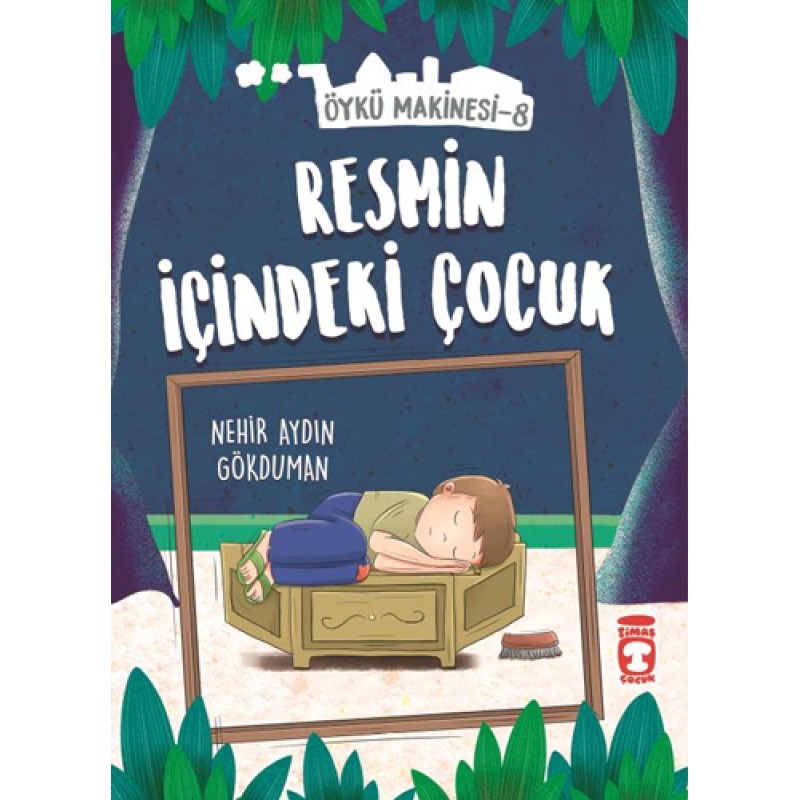 Öykü Makinesi 8 - Resmin İçindeki Çocuk Öykü Makinesi 8 - Resmin İçindeki Çocuk