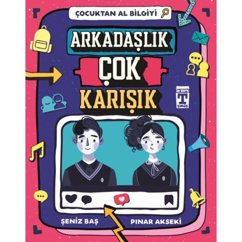 Arkadaşlık Çok Karışık