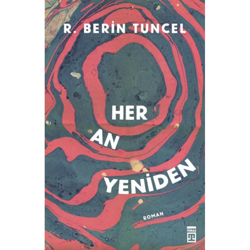 Her An Yeniden Her An Yeniden