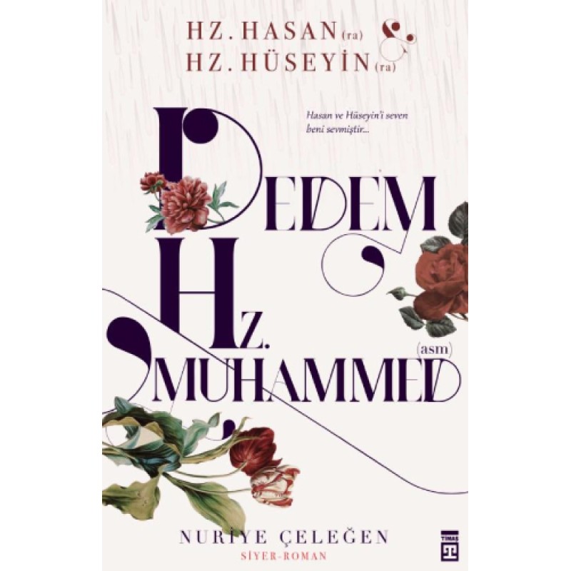 Dedem Hz. Muhammed (asm) Dedem Hz. Muhammed (asm)