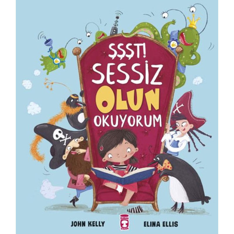 Şşşt! Sessiz Olun Okuyorum Şşşt! Sessiz Olun Okuyorum