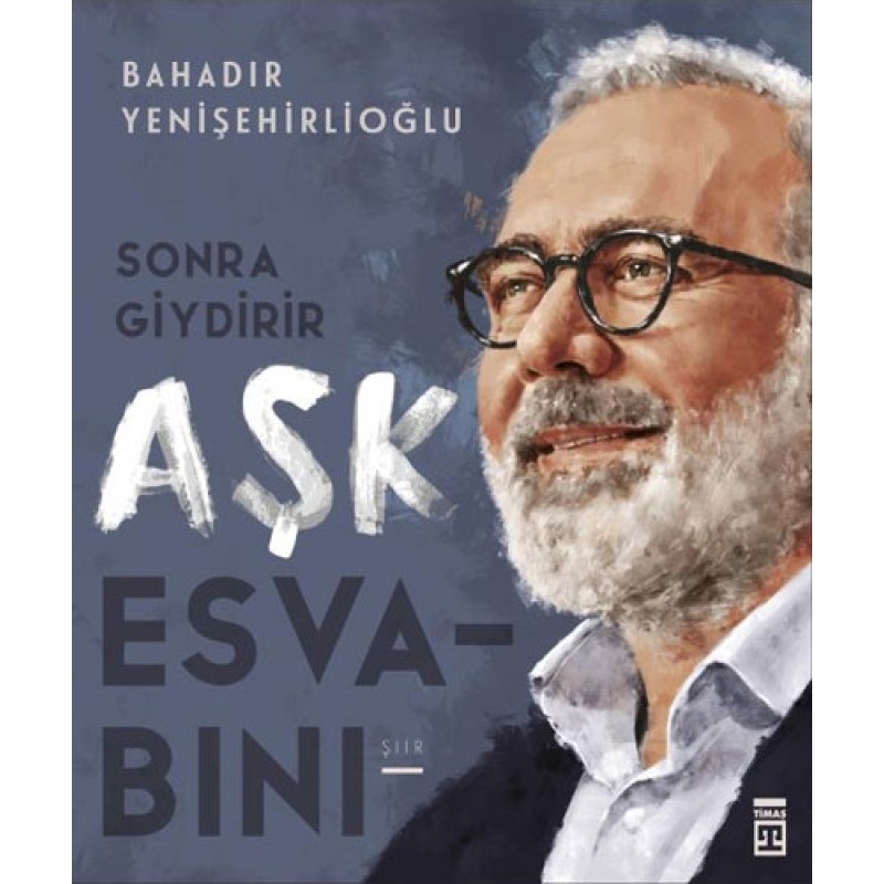 Sonra Giydirir Aşk Esvabını Sonra Giydirir Aşk Esvabını