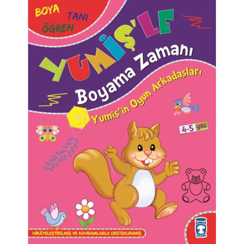 Yumiş'le Boyama Zamanı - Yumiş’in Oyun Arkadaşları Yumiş'le Boyama Zamanı - Yumiş’in Oyun Arkadaşları