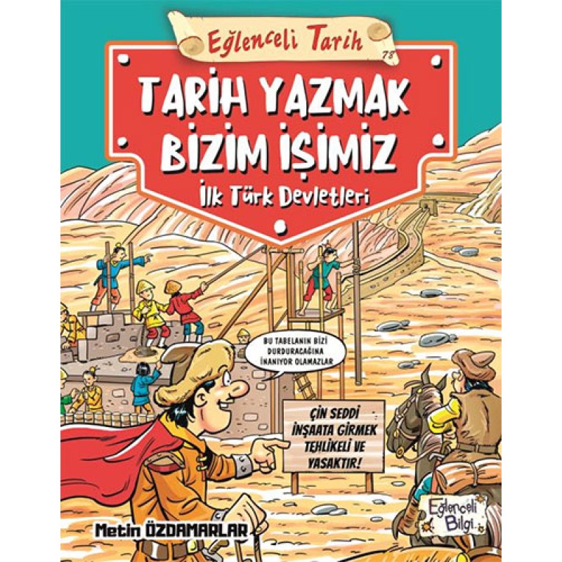 Tarih Yazmak Bizim İşimiz - İlk Türk Devletleri Tarih Yazmak Bizim İşimiz - İlk Türk Devletleri