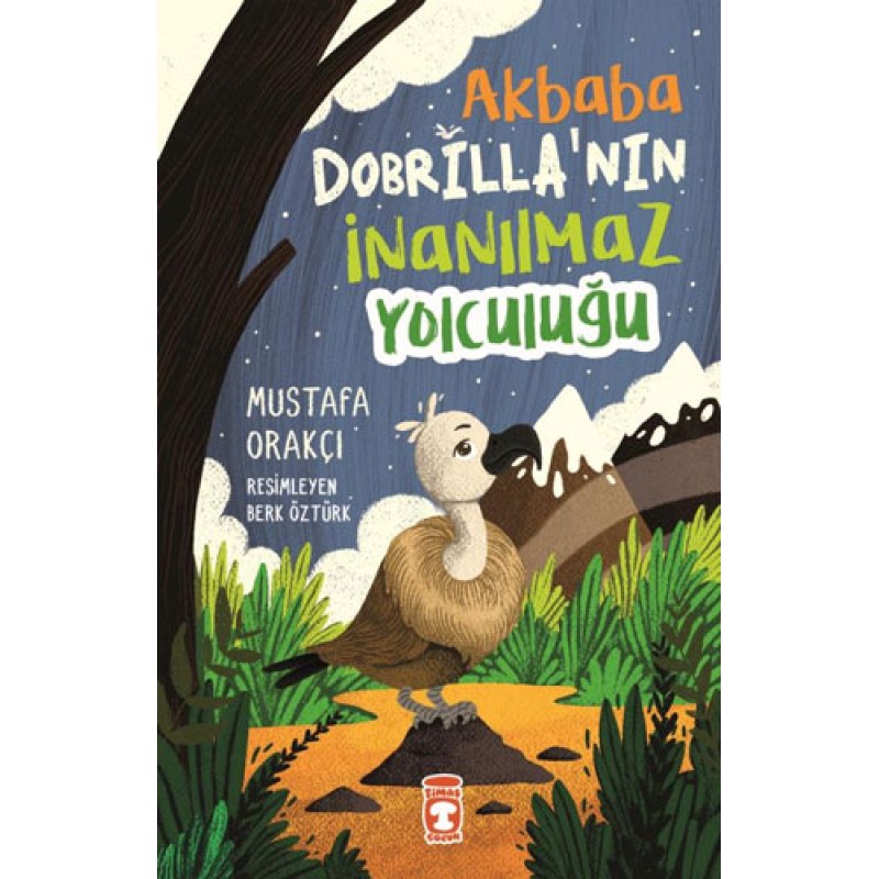 Akbaba Dobrilla'nın İnanılmaz Yolculuğu Akbaba Dobrilla'nın İnanılmaz Yolculuğu