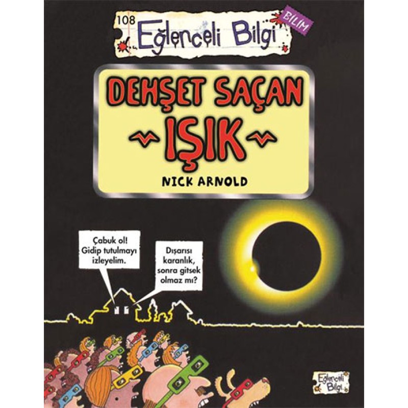 Dehşet Saçan Işık Dehşet Saçan Işık