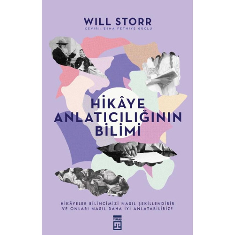 Hikaye Anlatıcılığının Bilimi Hikaye Anlatıcılığının Bilimi