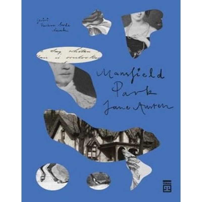Mansfield Park Mansfield Park