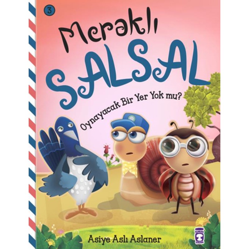Meraklı Salsal 3 - Oynayacak Bir Yer Yok Mu? Meraklı Salsal 3 - Oynayacak Bir Yer Yok Mu?