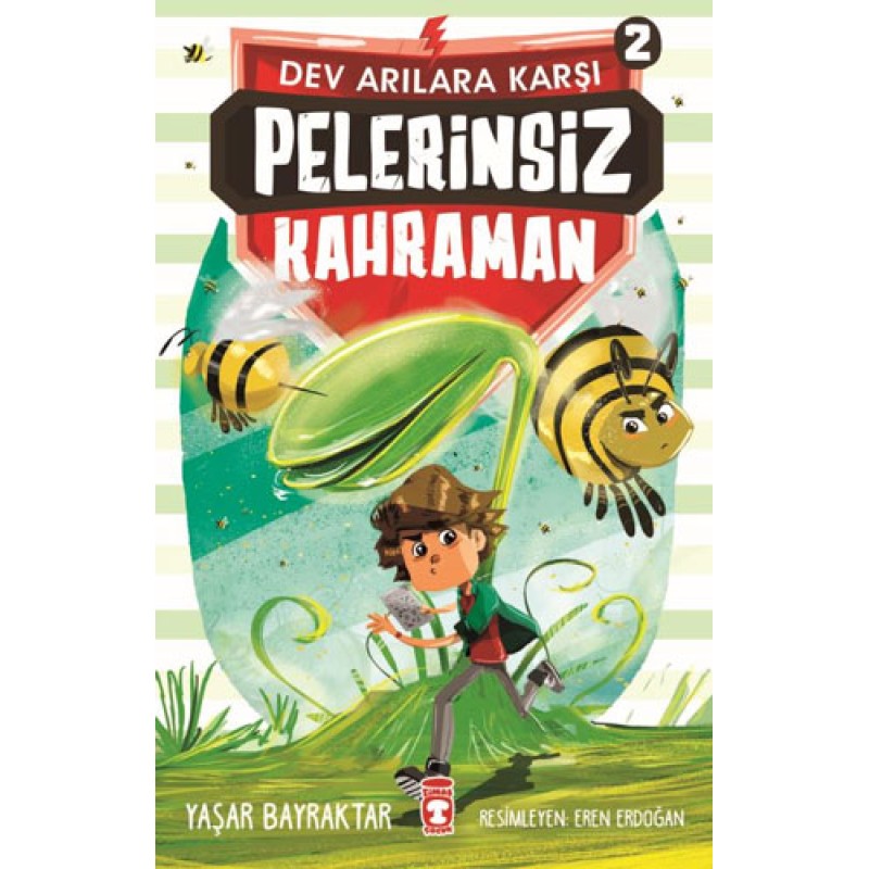 Dev Arılara Karşı 2 - Pelerinsiz Kahraman Dev Arılara Karşı 2 - Pelerinsiz Kahraman