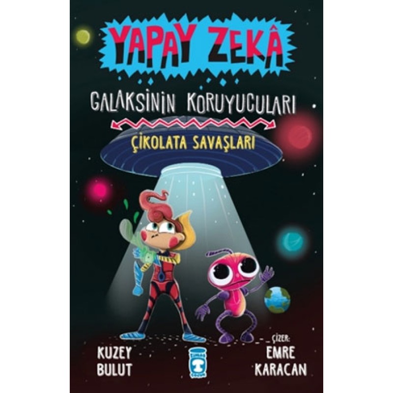 Yapay Zeka Galaksinin Koruyucuları 2 - Çikolata Savaşları (Ciltli) Yapay Zeka Galaksinin Koruyucuları 2 - Çikolata Savaşları (Ciltli)