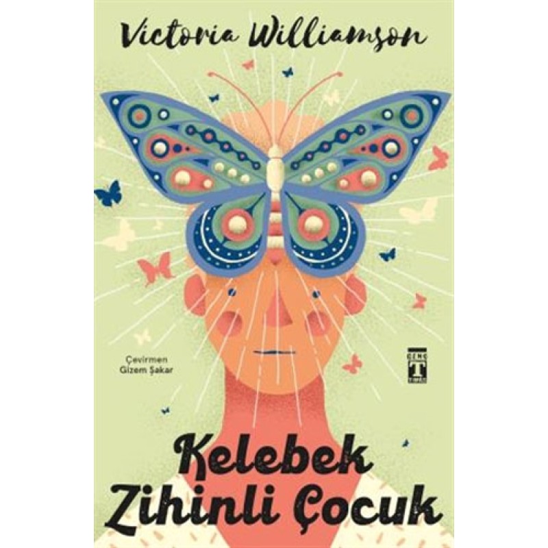 Kelebek Zihinli Çocuk Kelebek Zihinli Çocuk