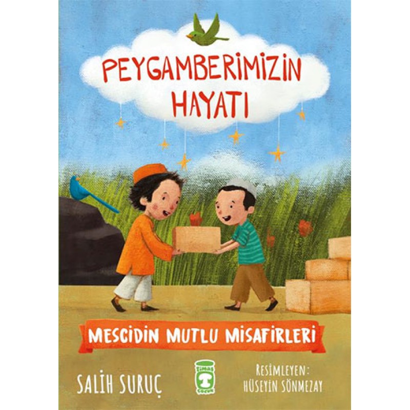 Peygamberimizin Hayatı - Mescidin Mutlu Misafirleri