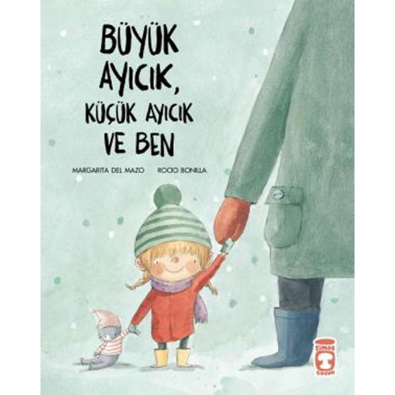 Büyük Ayıcık, Küçük Ayıcık ve Ben Büyük Ayıcık, Küçük Ayıcık ve Ben