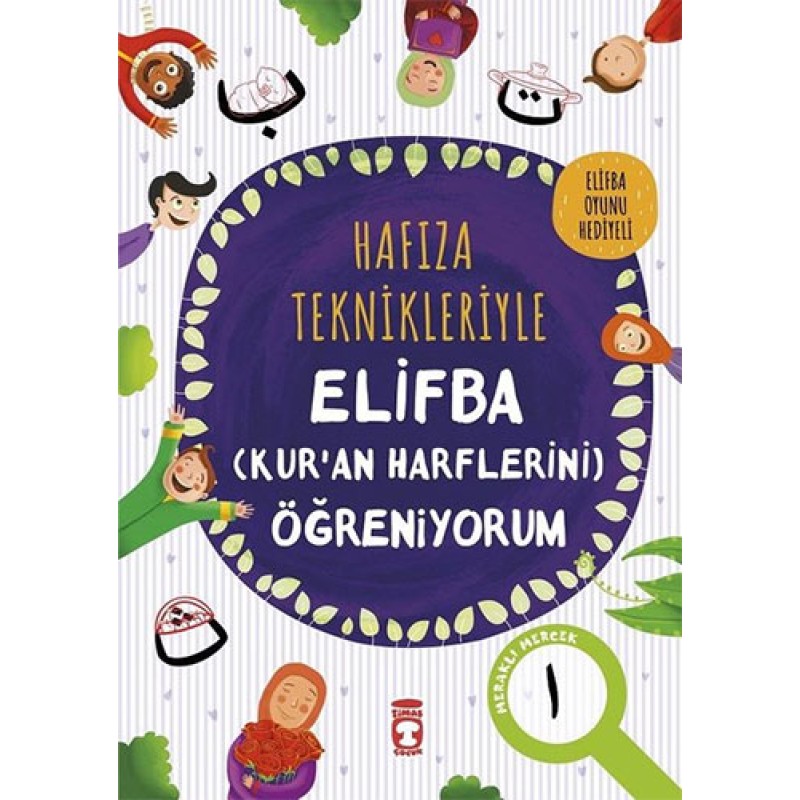 Hafıza Teknikleriyle Elifba (Kur'an Harflerini) Öğreniyorum Hafıza Teknikleriyle Elifba (Kur'an Harflerini) Öğreniyorum