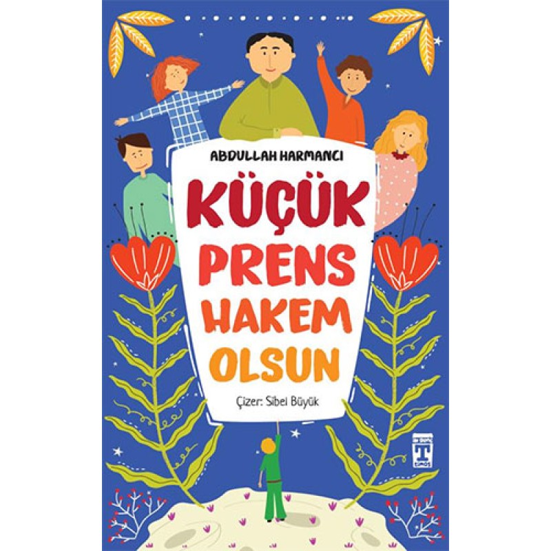 Küçük Prens Hakem Olsun Küçük Prens Hakem Olsun