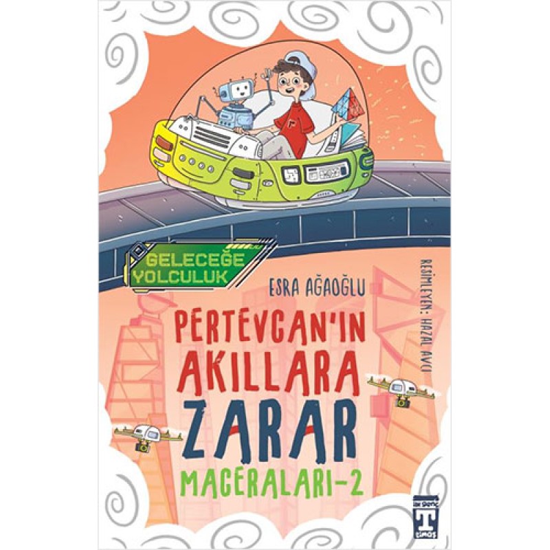 Pertevcan'ın Akıllara Zarar Maceraları 2 - Geleceğe Yolculuk Pertevcan'ın Akıllara Zarar Maceraları 2 - Geleceğe Yolculuk