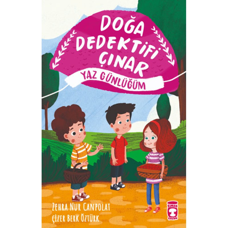 Doğa Dedektifi Çınar - Yaz Günlüğüm Doğa Dedektifi Çınar - Yaz Günlüğüm