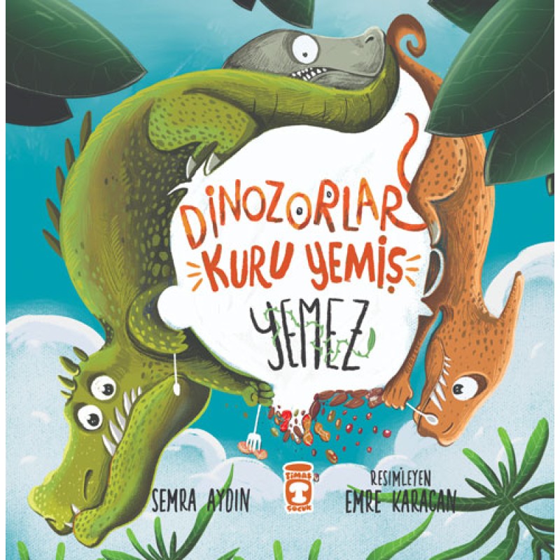 Dinozorlar Kuru Yemiş Yemez Dinozorlar Kuru Yemiş Yemez